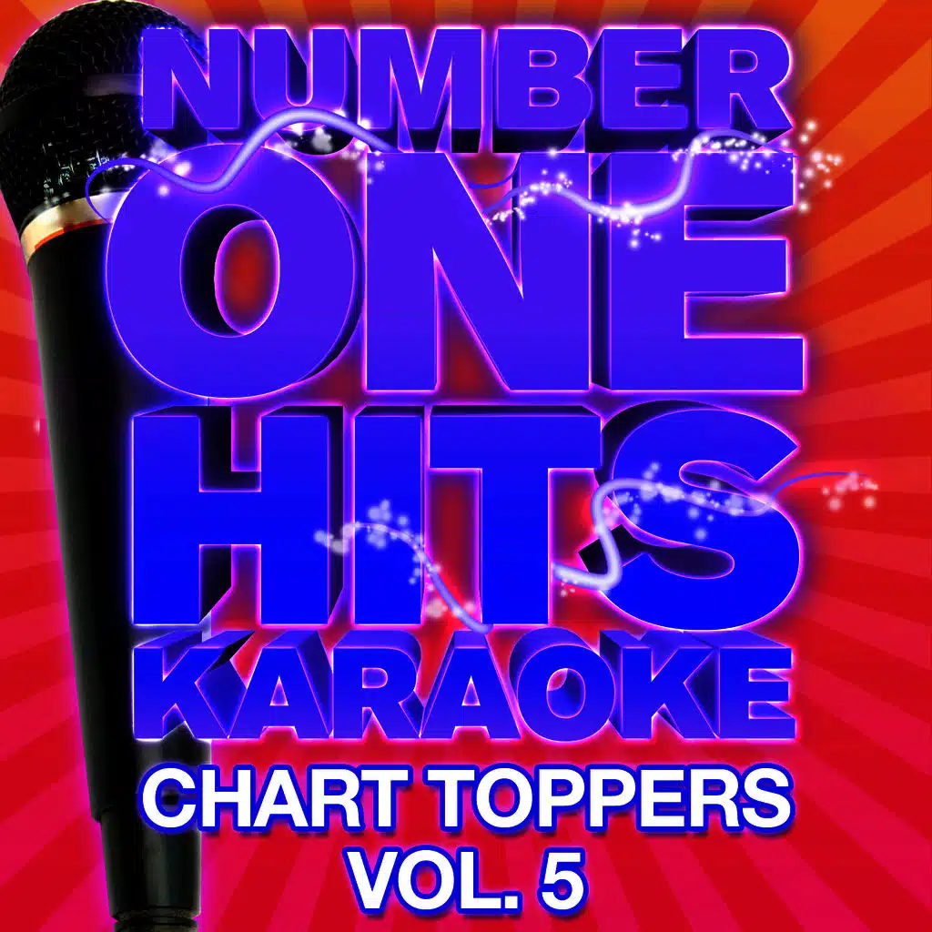 Number One Hits Karaoke: Chart Toppers Vol. 5