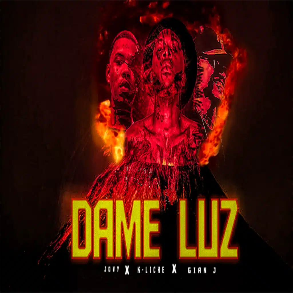 Dame Luz (feat. K-Liche & Jovy)