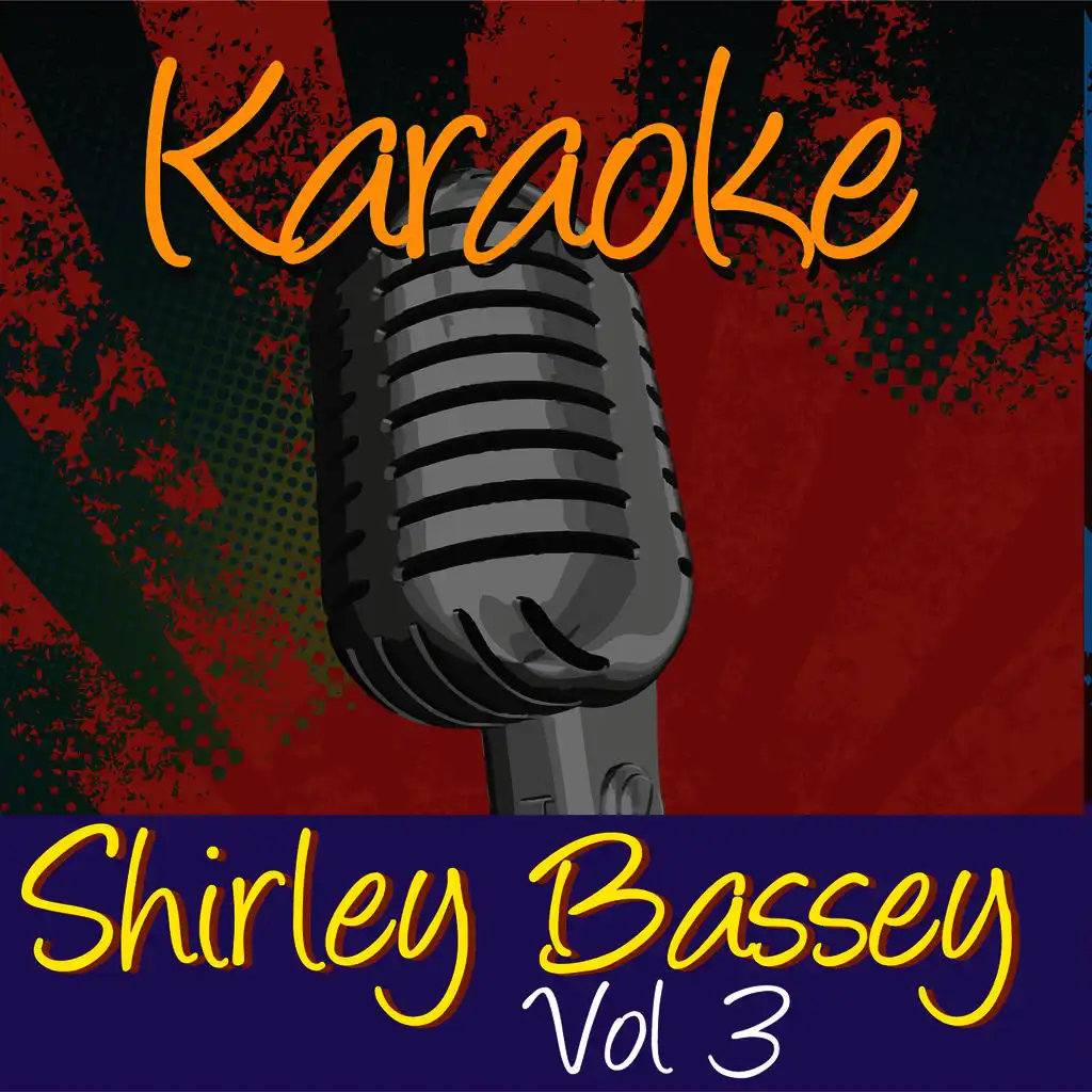 Karaoke - Shirley Bassey Vol.3