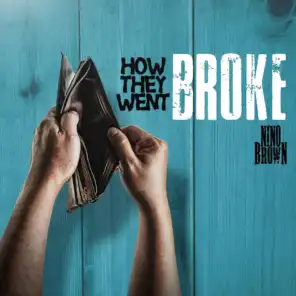How They Went Broke