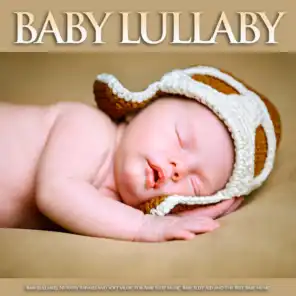 Baby Lullaby, Baby Sleep Music, Monarch Baby Lullaby Institute