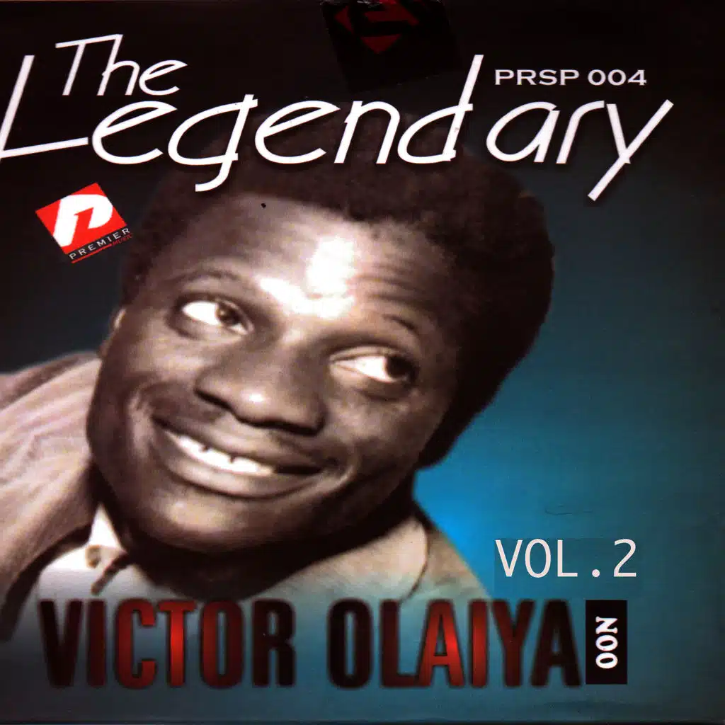 The Legendary Victor Olaiya Vol2