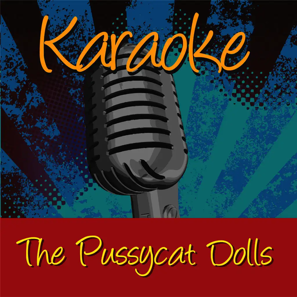 Karaoke - The Pussycat Dolls