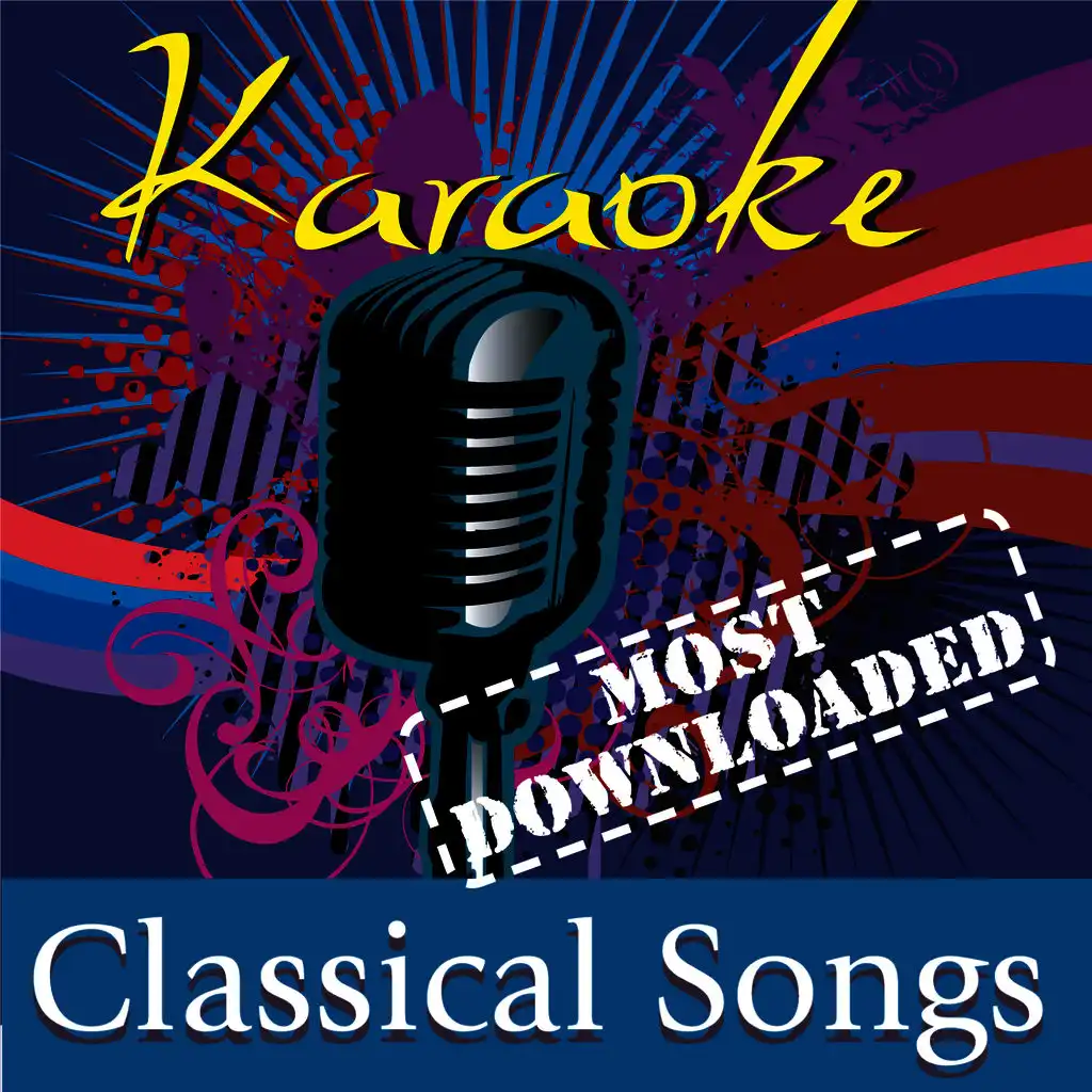 Karaoke - Classical Songs - Most Downloaded