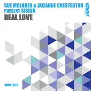 Real Love (Sue McLaren & Suzanne Chesterton present Siskin)