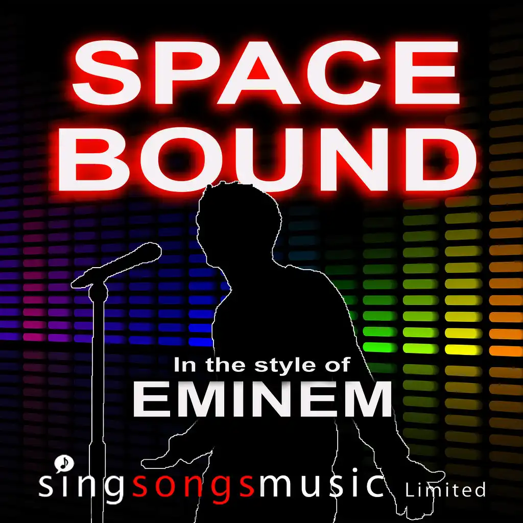 Space Bound (Clean) (In the style of Eminem)