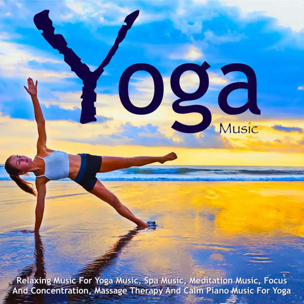 Yoga Music (Meditation Focus)