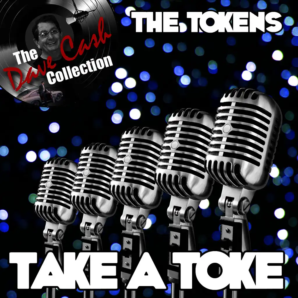 Take A Toke - [The Dave Cash Collection]