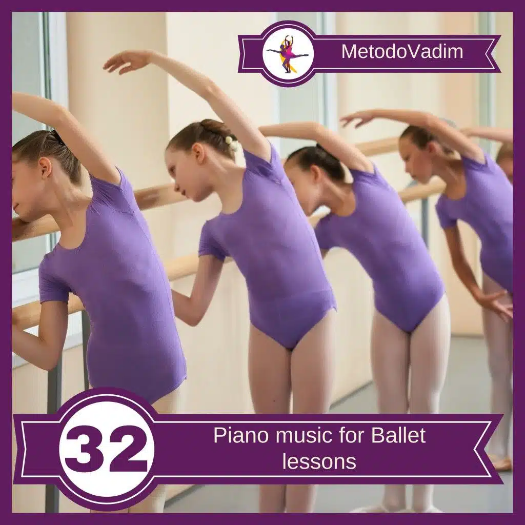 Piano Music for Ballet Lessons