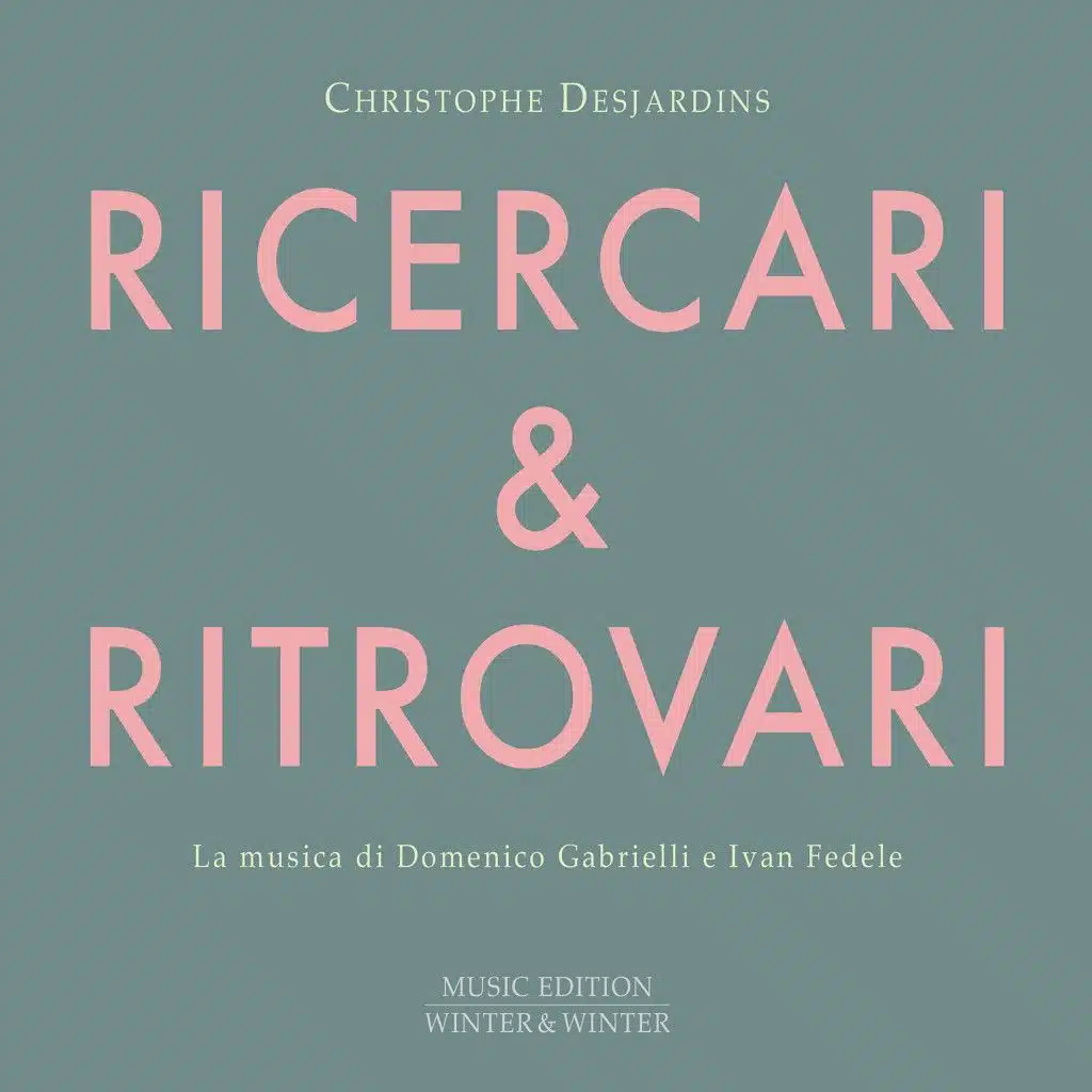 Gabrielli & Fedele : Ricercari & Ritrovari
