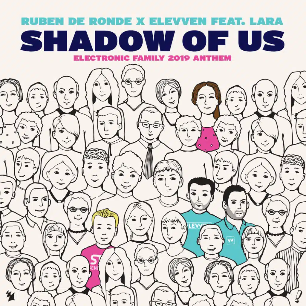 Shadow Of Us (Electronic Family 2019 Anthem) [feat. Lara]