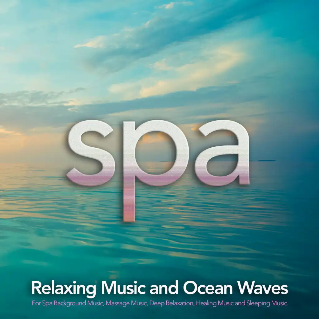 Amazing Spa Music, Sleeping Music, Spa Music Relaxation