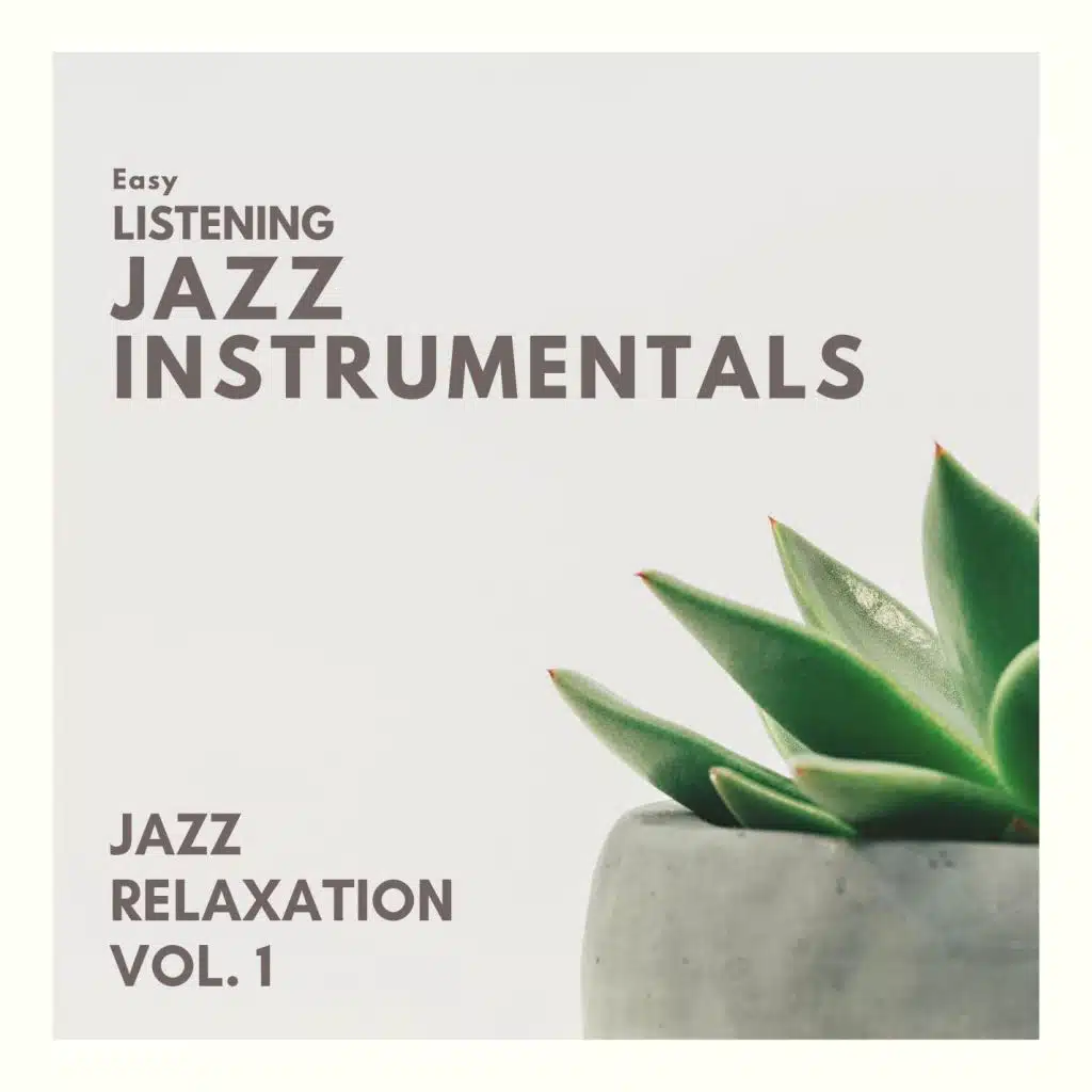 Jazz Relaxation Vol.1
