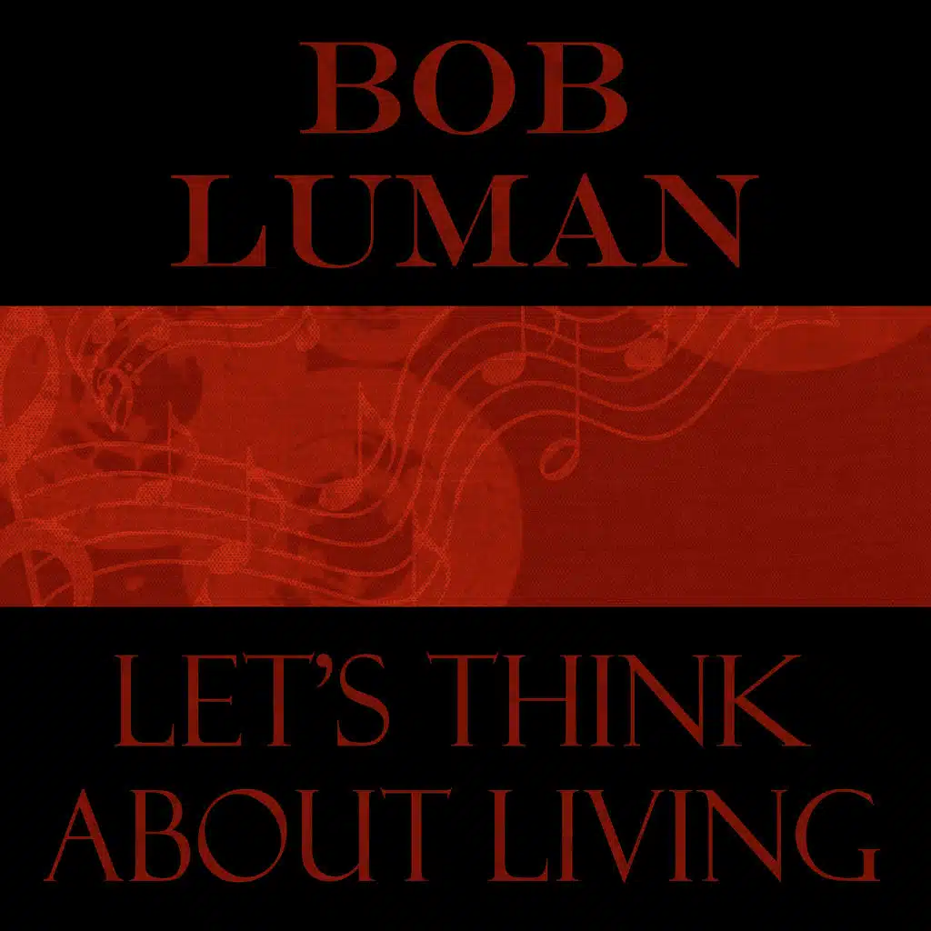 Let's Think About Living