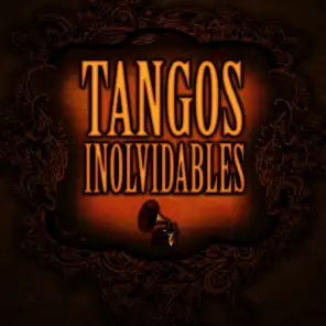 Tangos Inolvidables