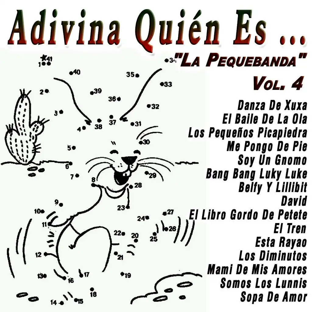 Adivina Quién Es...: Vol.4