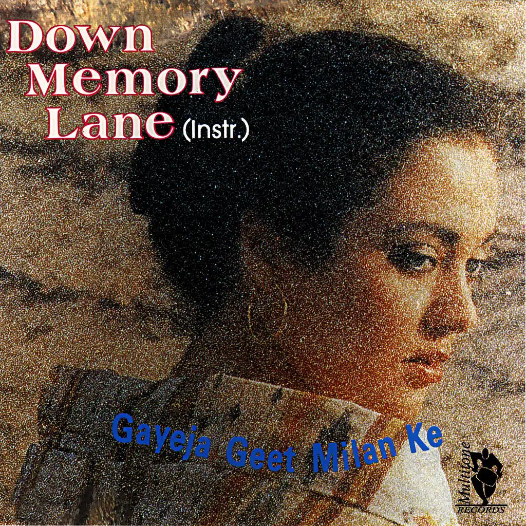 Down Memory Lane - Gayeja Geet Milan Ke