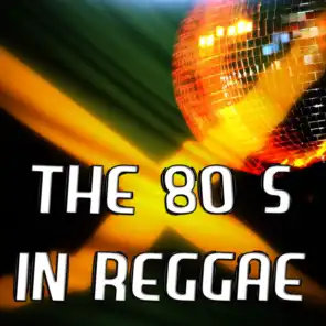 The 80's in Reggae