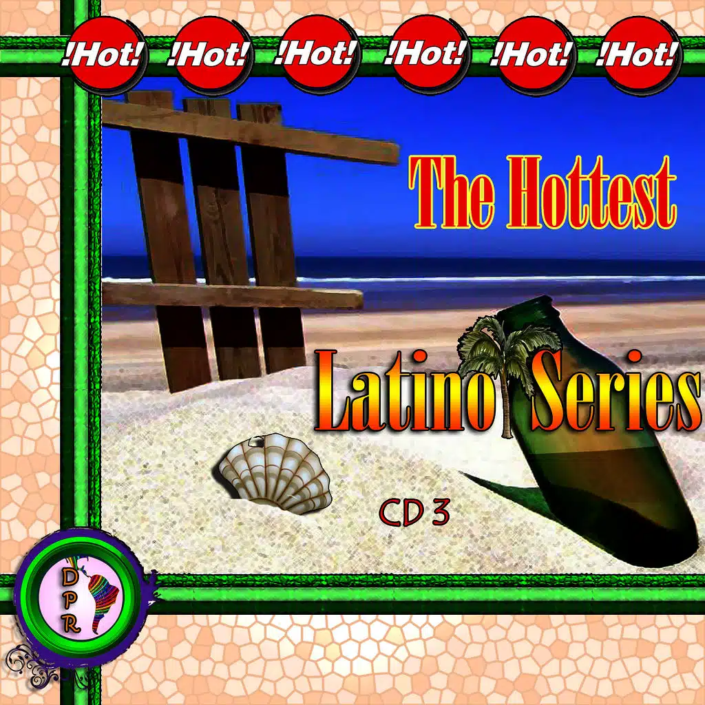 The Hottest Latino Series CD3