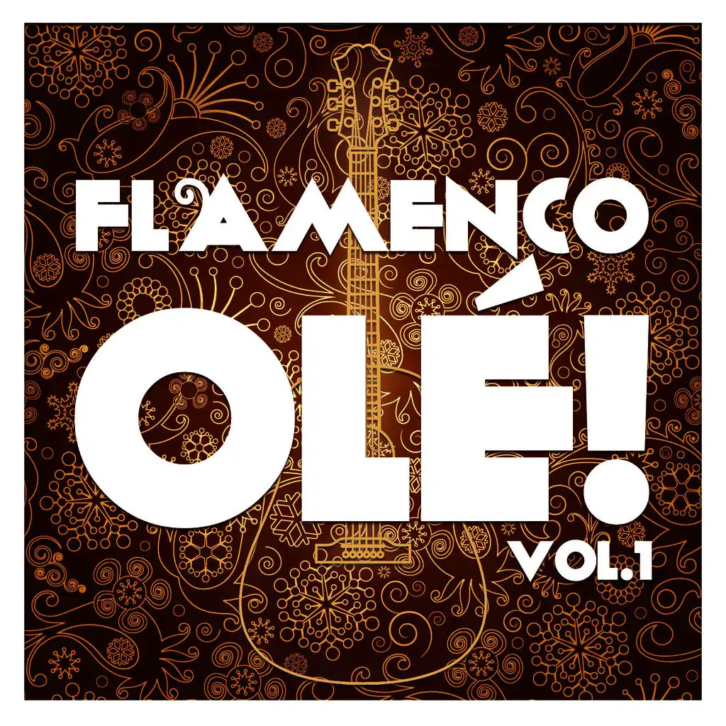 Flamenco Olé! Vol.1 (Remastered Edition)