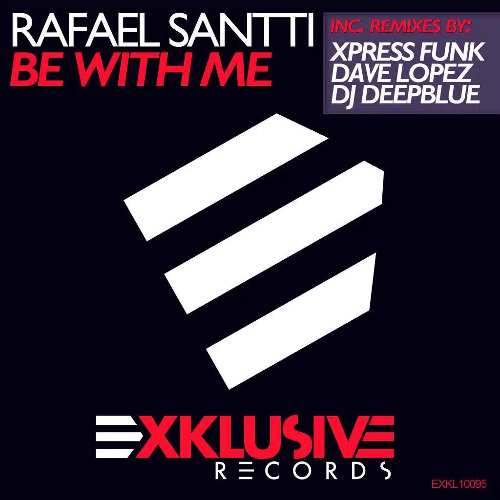 Be With Me (DJ DeepBlue Remix)