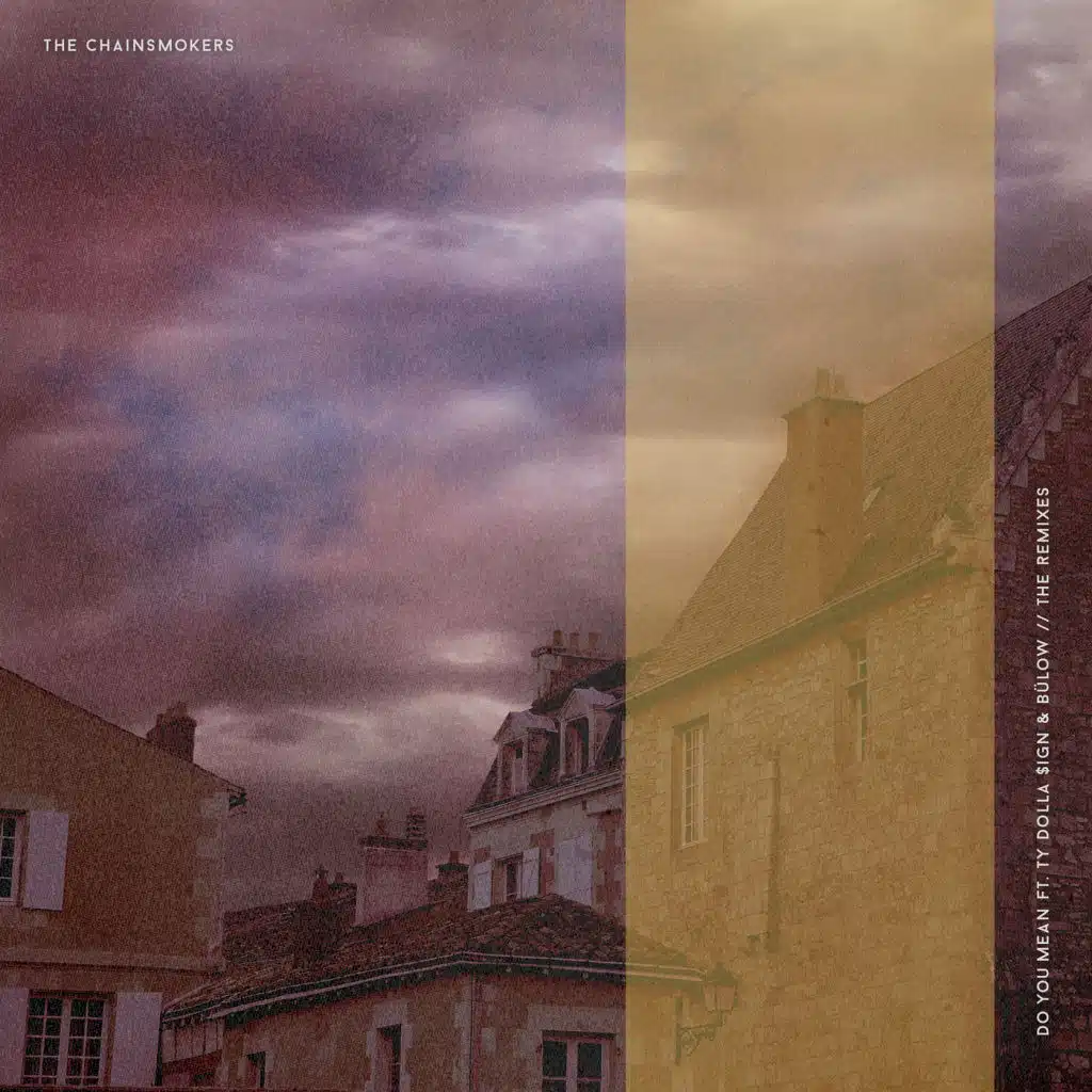 Do You Mean (Remixes) [feat. Ty Dolla $ign & bülow]