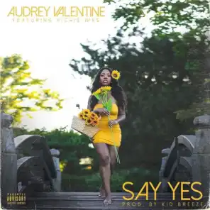 Say Yes (feat. Richie Wes)