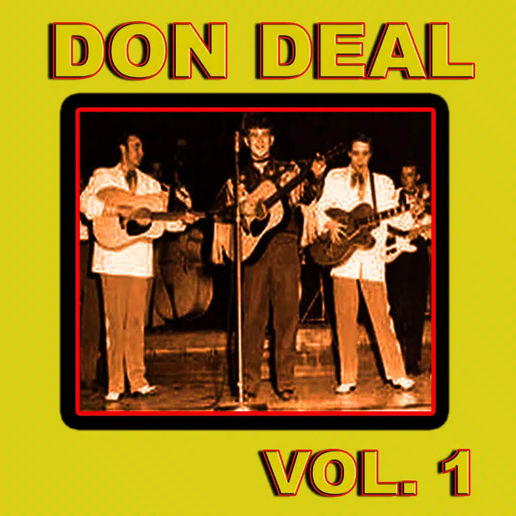 Don Deal, Vol. 1