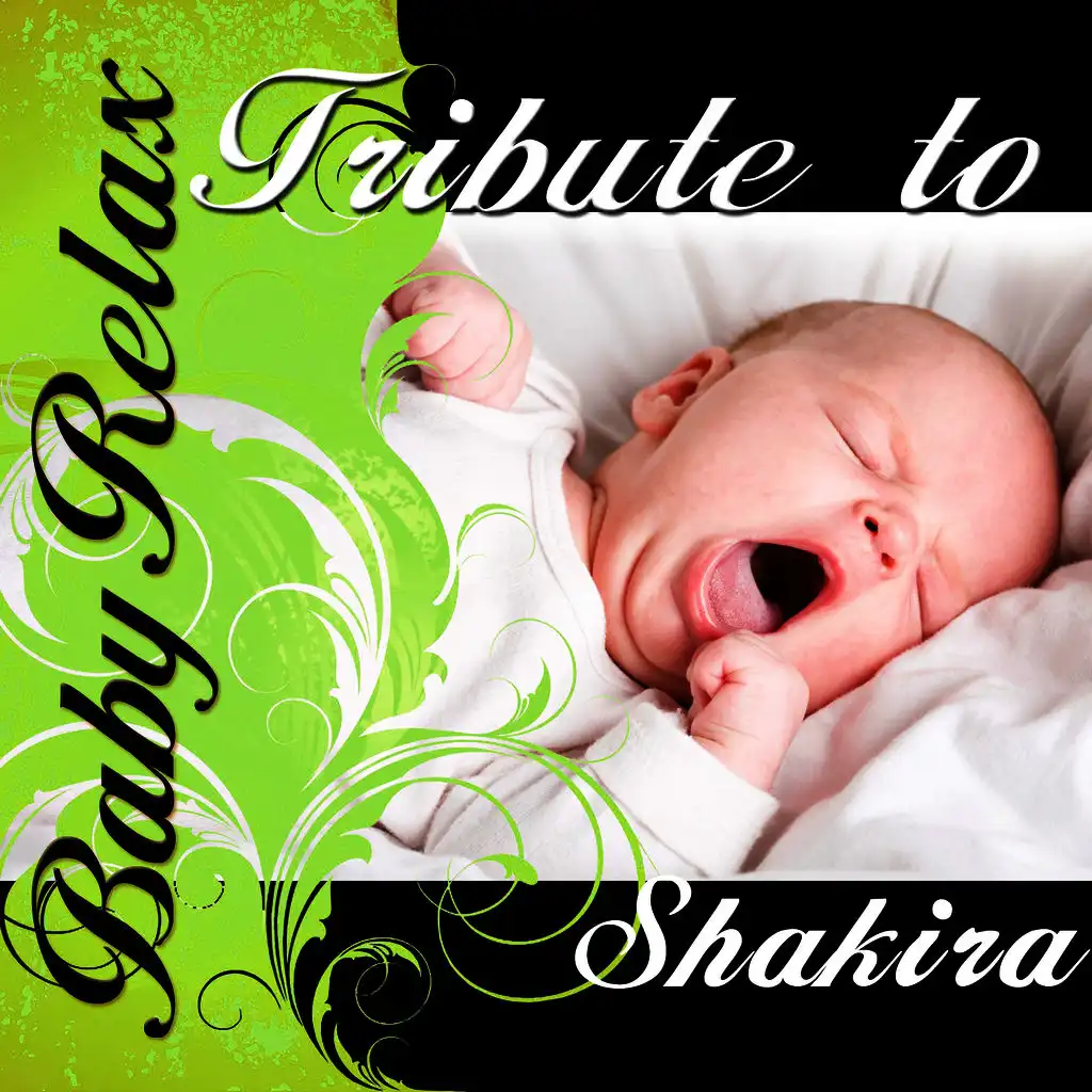 Baby Relax: Tribute to Shakira