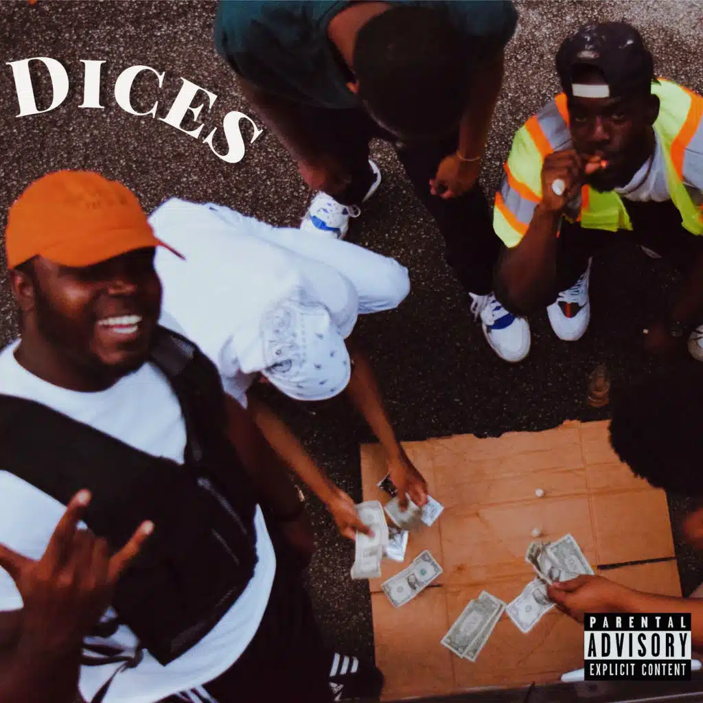 Dices (feat. Leak William$, $co! & Jarod the Sixth)