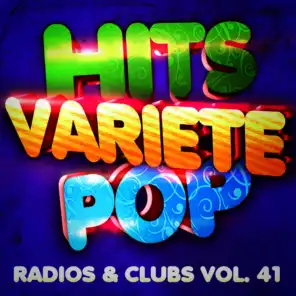 Hits Variété Pop Vol. 41 (Top Radios & Clubs)