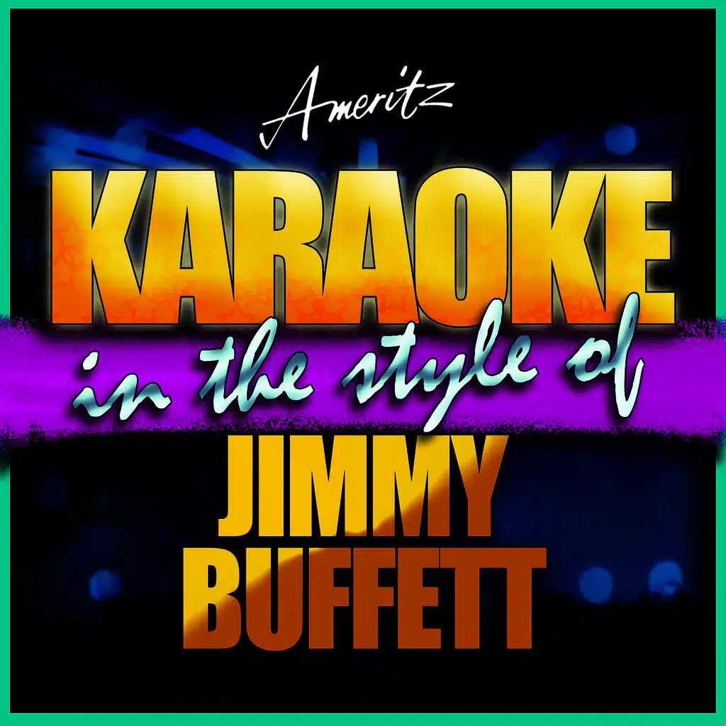 Honey Do (In the Style of Jimmy Buffett) [Karaoke Version]