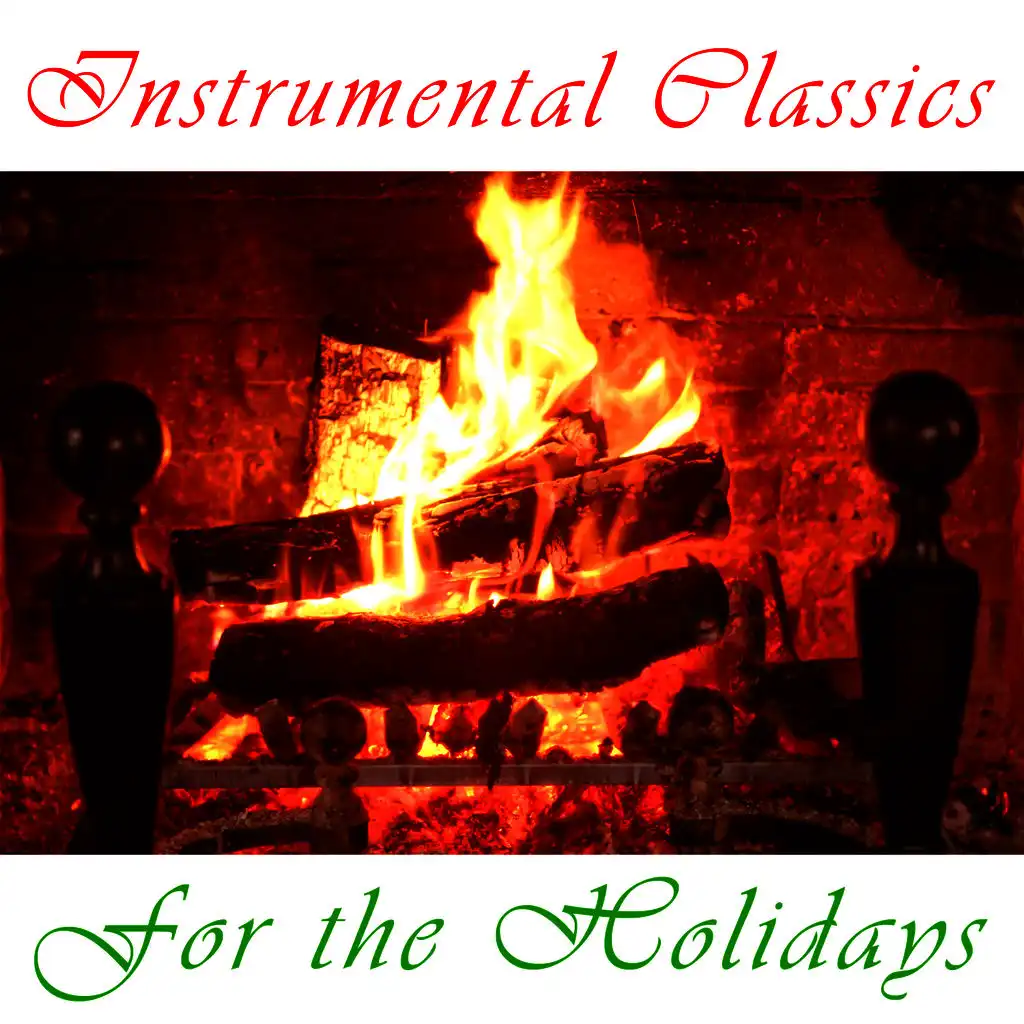 Instrumental Classics For The Holidays