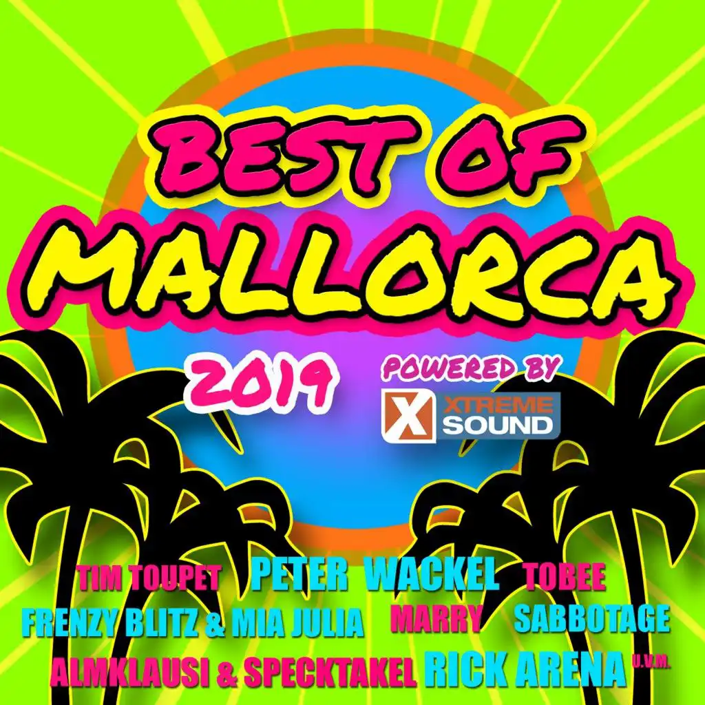 Best of Mallorca 2019 Powered by Xtreme Sound