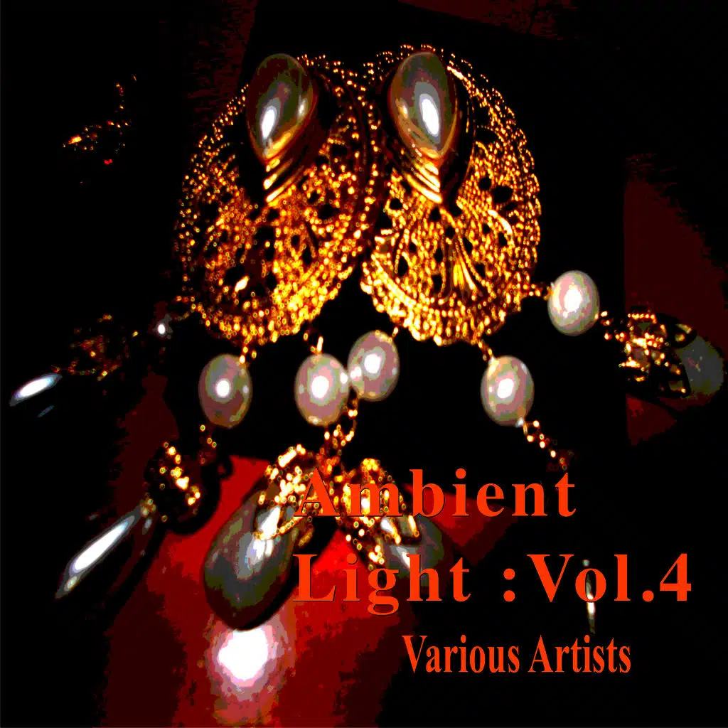 Ambient Light :Vol.4