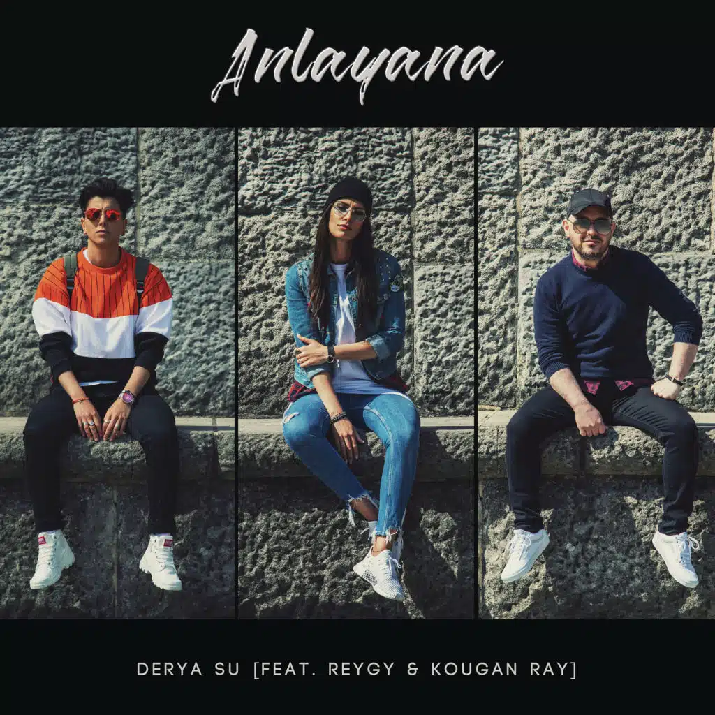 Anlayana (feat. Kougan Ray & ReyGy)