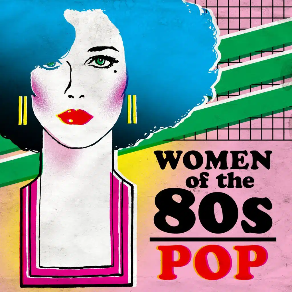 Women of the 80s: Pop