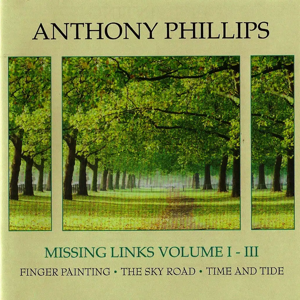 Missing Links Volume 1 - 3 (Finger Painting / The Sky Road / Time and Tide)