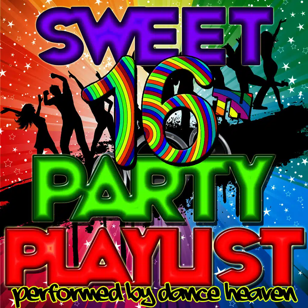 Sweet 16th Party Playlist