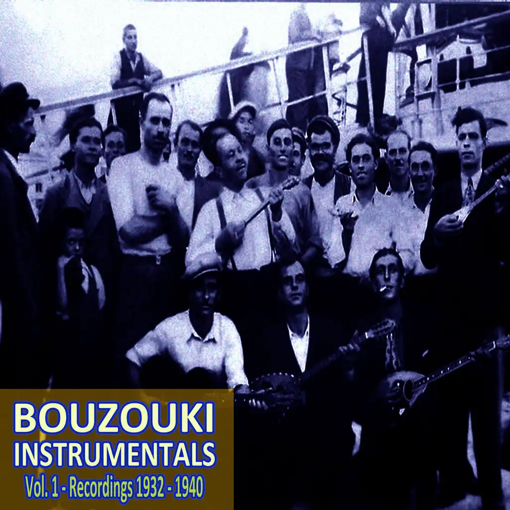Bouzouki Instrumentals (Recordings 1932 - 1940), Vol. 1