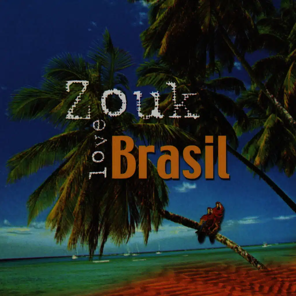 Zouk Love Brasil