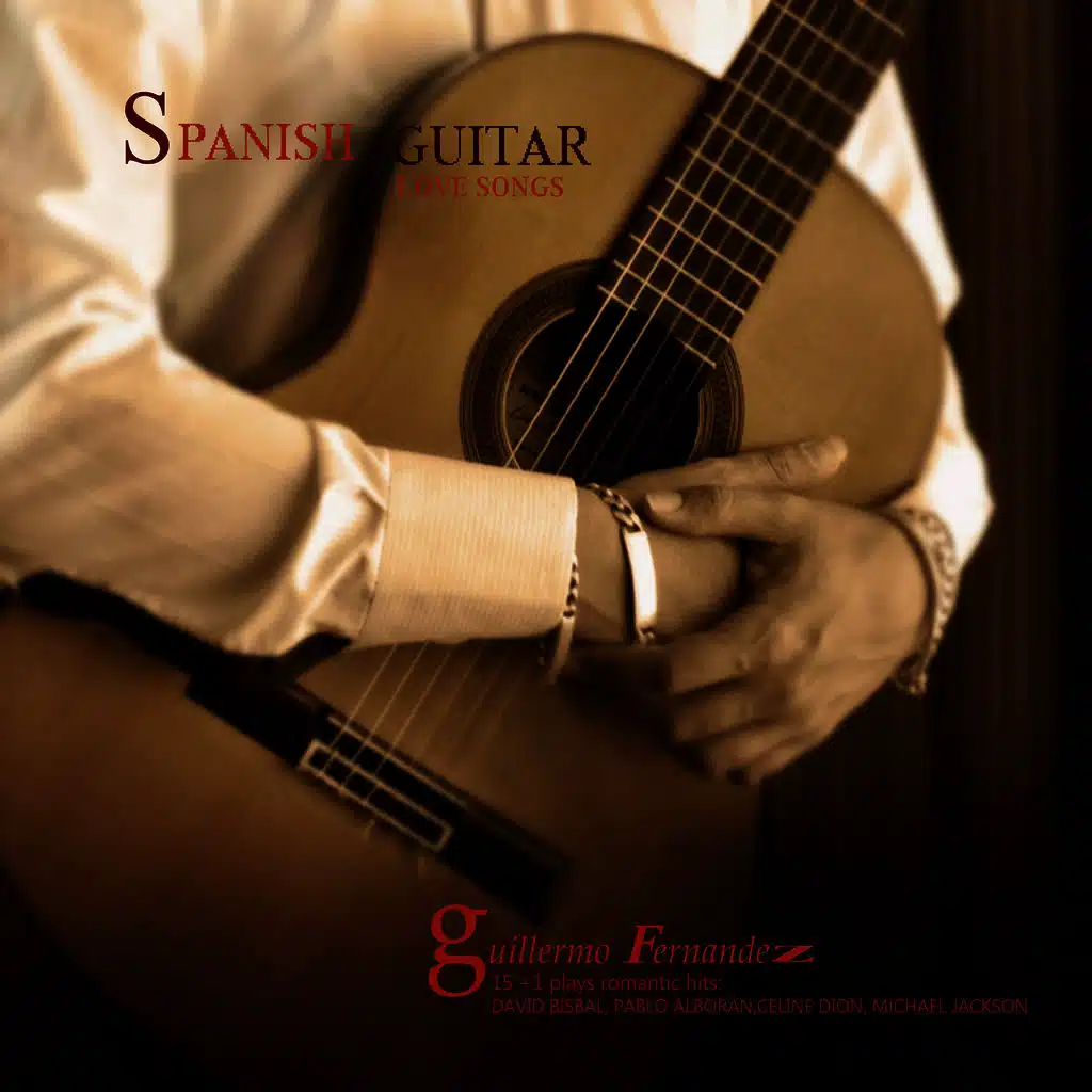 Spanish Guitar: Love Songs