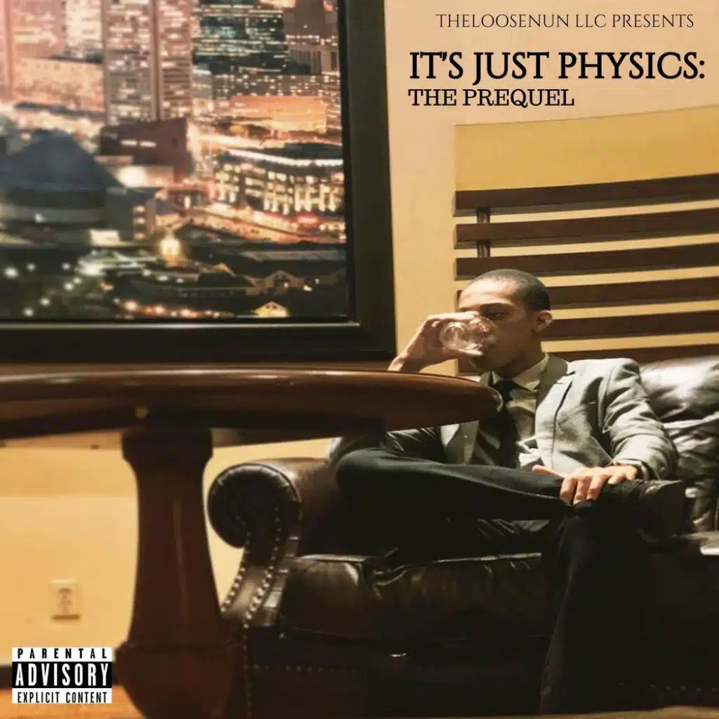It's Just Physics: The Prequel