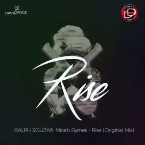 Rise (ft. Micah Byrnes)