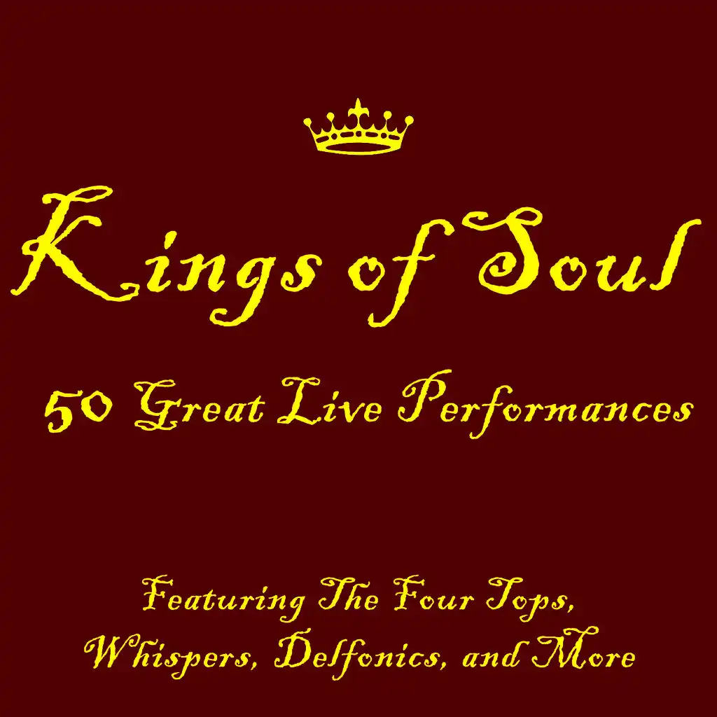 Kings of Soul: 50 Great Live Performances Featuring The Four Tops, Whispers, Delfonics and More