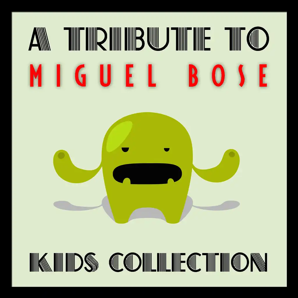 A Tribute to Miguel Bosé Kids Collection