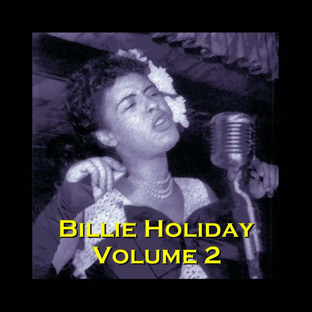 Billie Holiday: Volume 2