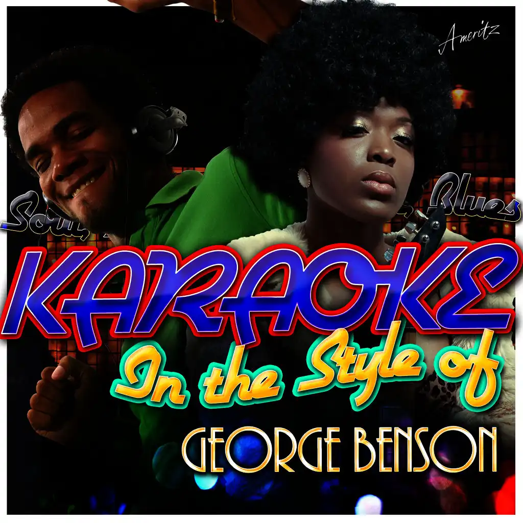 Karaoke - In the Style of George Benson