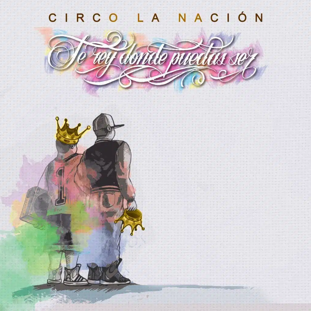 Se Rey Donde Puedas Ser