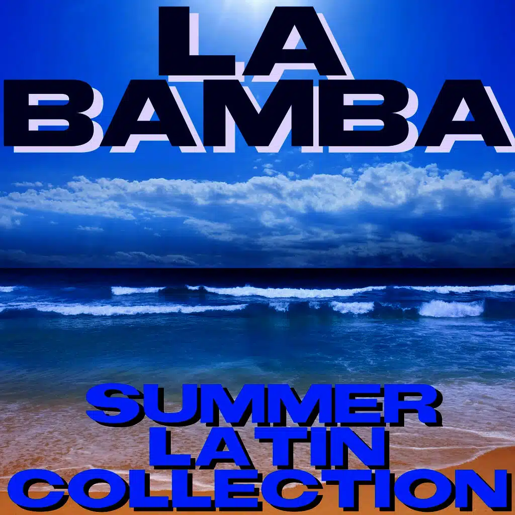 La Bamba Summer Latin Collection